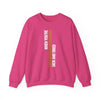 When You’re Sick And Tired of Being Sick And Tired Unisex Heavy Blend™ Crewneck Sweatshirt